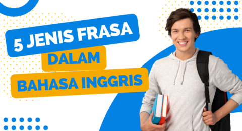 5 Jenis Frasa dalam bahasa inggris