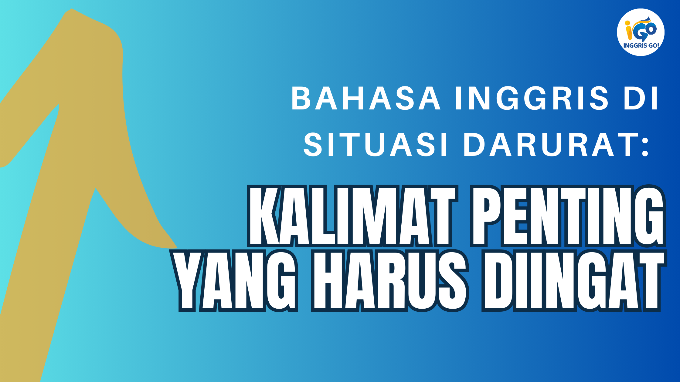 Bahasa Inggris di situasi darurat